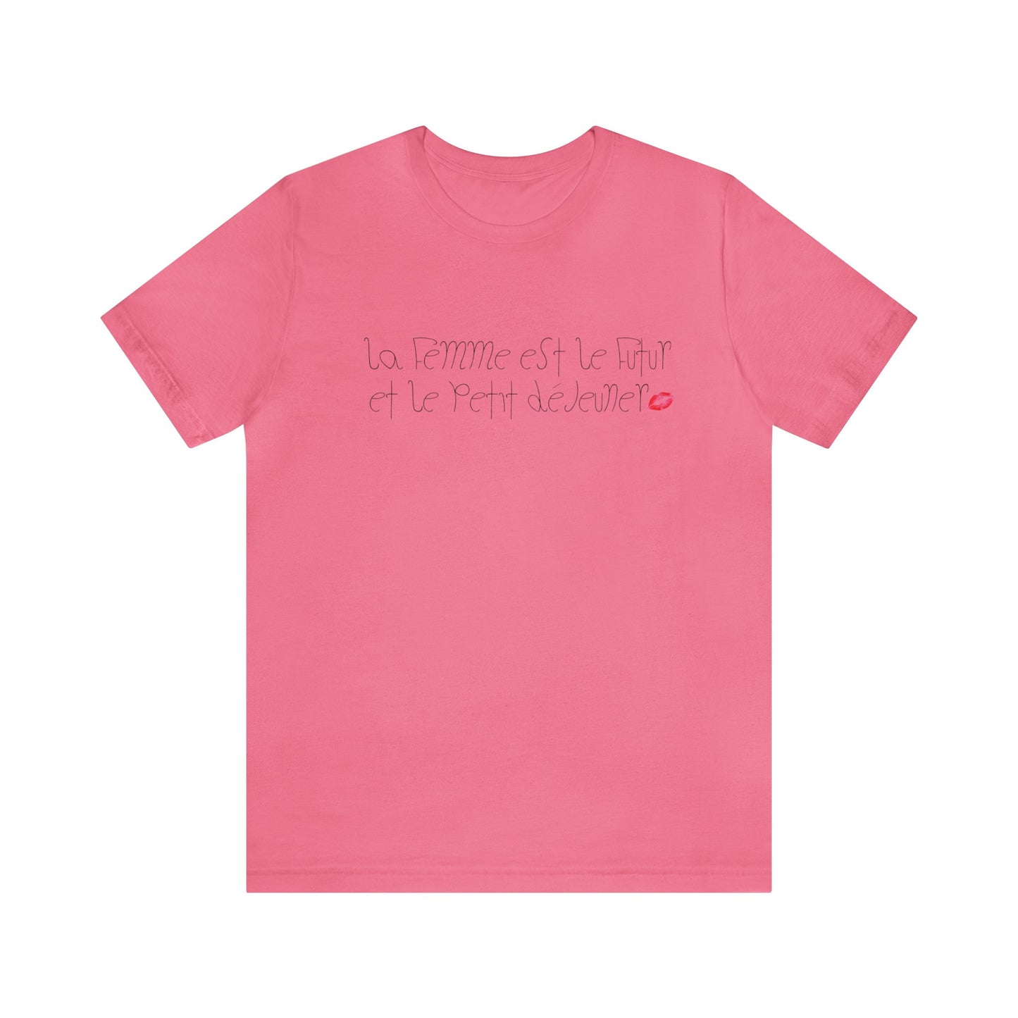 La Femme est le Futur et Le Petit Déjeuner T-Shirt