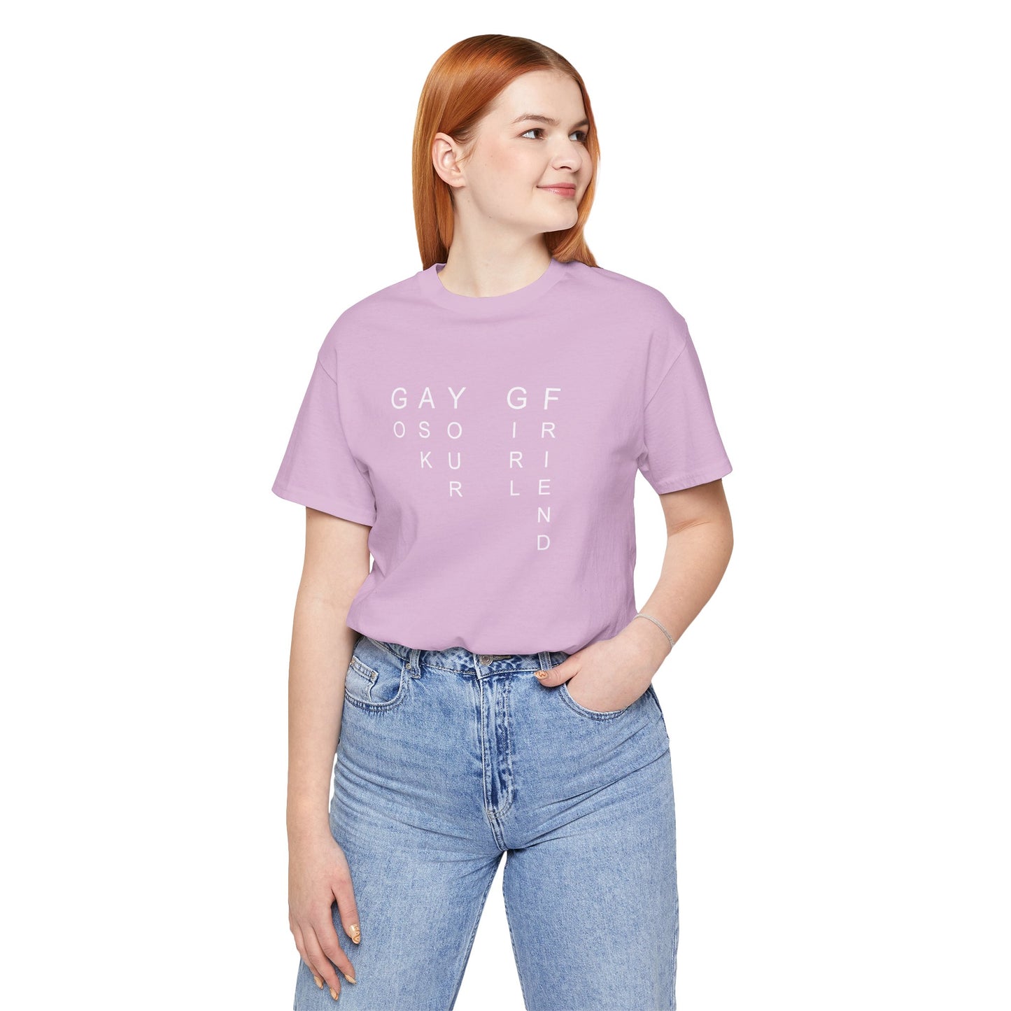 GO ASK YOUR GF T-shirt